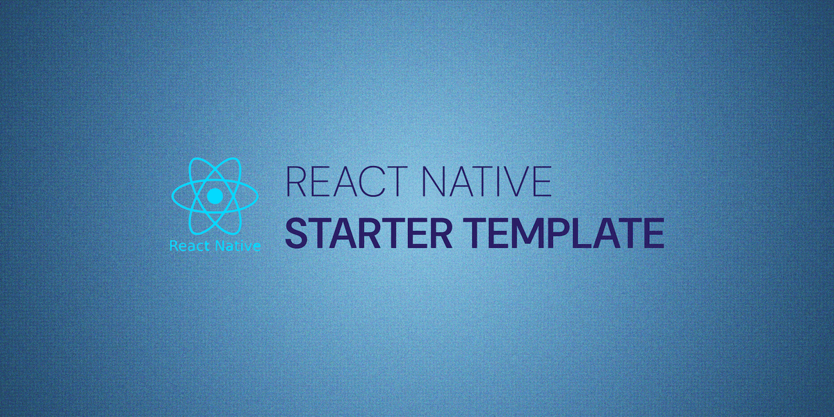 React Native Starter Template