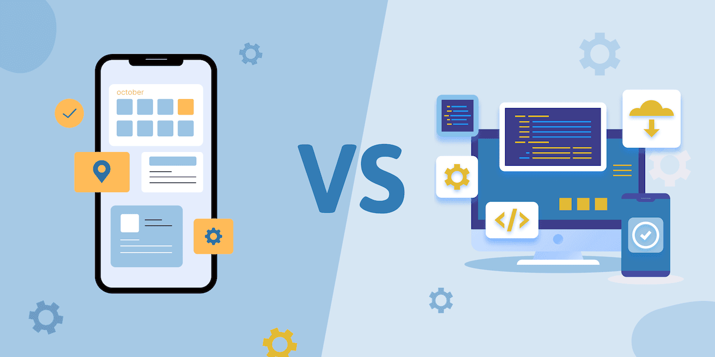Web vs Mobile Appilcation For Your Business